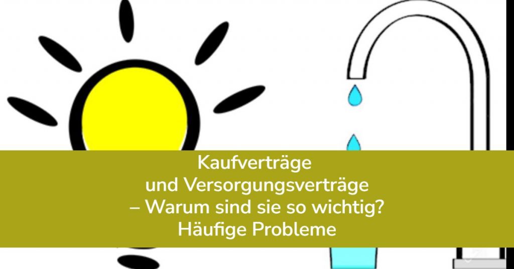 Kauf- und Versorgungsverträge.